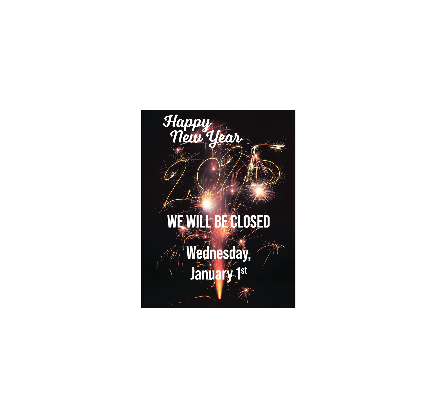 2026 holiday closing posters, 8-1/2″ x 11″ printed full bleed on